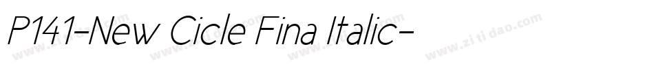 P141-New Cicle Fina Italic字体转换